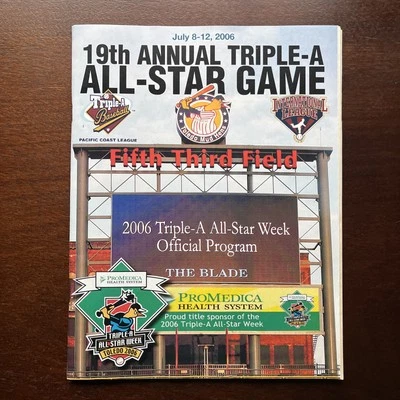 Vintage 2006 AAA Minor League Baseball All Star Game Program Toledo Mud Hens - Image 1 of 2
