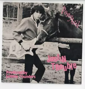 JUSTIN TROUBLE Ponytail SPAIN 7" VINYL w/PS RE 1981 POWERPOP - Imagen 1 de 2