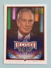 3/5 2020 Decision Michael Bloomberg  Election Day Nov 3rd Rainbow Foil Card #347