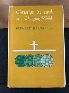 Christian Renewal in a Changing World by Bernard Häring (1964 Hardcover DJ) - Picture 1 of 6