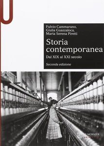 Storia contemporanea. Dal XIX al XXI secolo - Cammarano Fulvio, Guazzaloca... - Foto 1 di 2