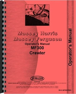 Manual para operadores de orugas Massey Ferguson 300 MH-O-MF300CRWL - Imagen 1 de 1