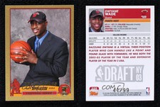 2003-04 Topps 2003 NBA Draft Gold /99 Dwyane Wade #225 Rookie RC HOF
