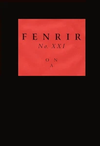 FENRIR: Journal of Satanism and the Sinister - Volume 4, Issue 21 - ONA / O9A - Picture 1 of 3