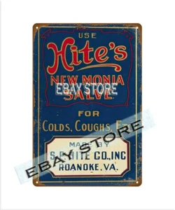 HITE'S NEW MONIA SALVE ROANOKE VIRGINIA letrero de hojalata retro arte de pared rústico - Imagen 1 de 2