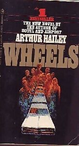 1231964 - Wheels - Arthur Hailey