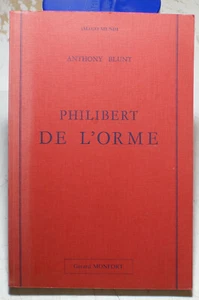 ARCHITEKTUR/PHILIBERT DE L'ORME/A.BLUNT/ED G.MONFORT/1986/CHATEAU D'ANET - Bild 1 von 1