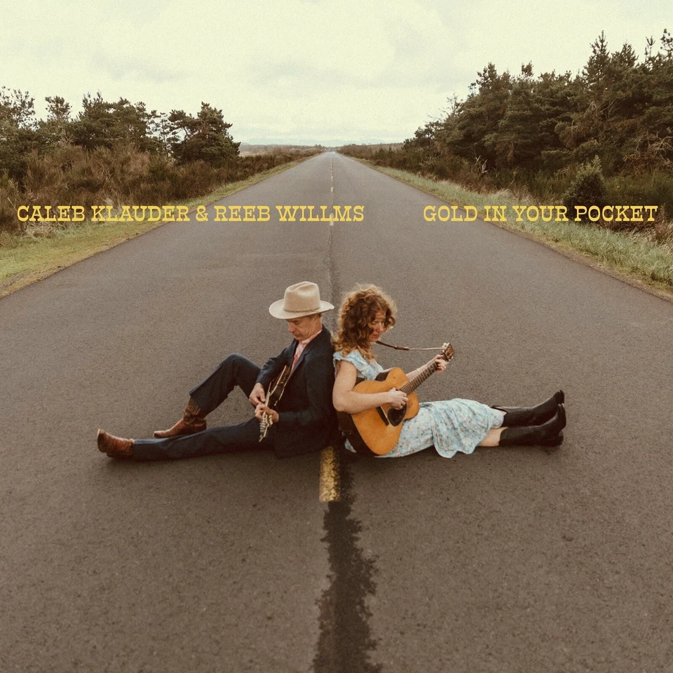 Caleb Klauder & Reeb Willms - Gold In Your Pocket [VINYL] - Image 1 of 1