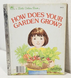 Vintage 1985 Little Golden Book How Does Your Garden Grow Kids - Imagen 1 de 4