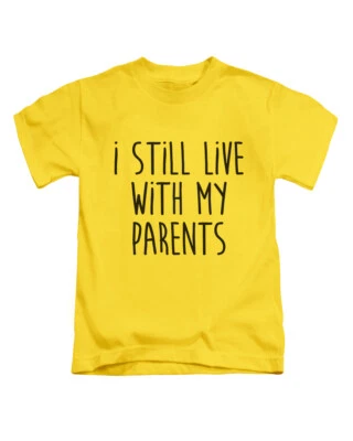 I Still Live With My Parents Funny Kids T-Shirt Childrens Tee Top Boys Girls - Image 1 of 4