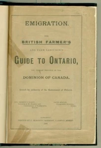 Emigration. The BRITISH FARMER'S And Farm Labourer's Guide To ONTARIO 1880 - Picture 1 of 1