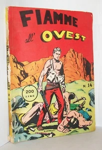 FIAMME ALL'OVEST - ALBO GIGANTE PRATERIA N. 14 - ANNO 1963 - FUMETTO BUONO - Imagen 1 de 3
