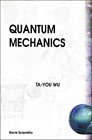 Ta-you Wu Quantum Mechanics (Paperback)