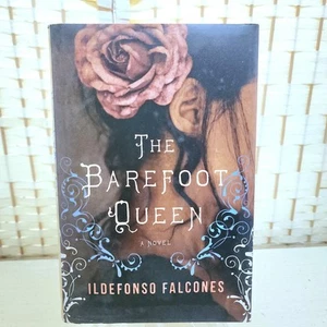 The Barefoot Queen by Ildefonso Falcones 1st U.S. Edition Hardcover Dust Jacket - Picture 1 of 9