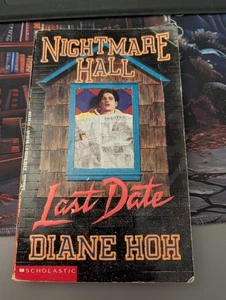 Nightmare Hall #11: Last Date by Diane Hoh MMP GOOD - Picture 1 of 5