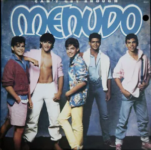 MENUDO CAN'T GET ENOUGH VINYL LP 1986 SERGIO CHARLIE RICKY ROBBY RAYMOND - Picture 1 of 2