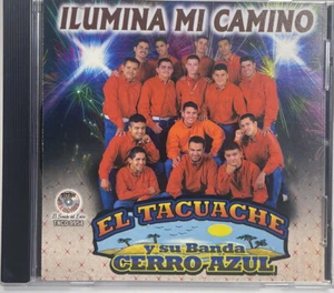 Ilumina Mi Camino: El Tacuache Y Su Banda Cerro Azul CD (2000, Titan Records) - Picture 1 of 2