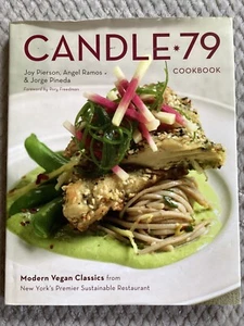 *Signed* Candle 79 Cookbook : Modern Vegan Classics (2011, HCDJ) New York City - Picture 1 of 10