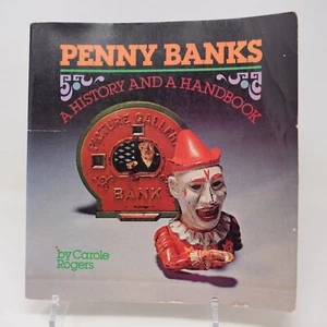 Penny Banks A History and Handbook Carole Rogers 1977 First Edition Paperback - Foto 1 di 15