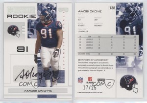2007 Playoff NFL Playoffs Silver Signatures /25 Amobi Okoye #138 Rookie Auto RC
