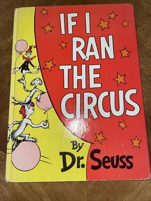 Винтажная книга If I Ran The Circus Dr. Seuss 1956 г. в твердом переплете - Изображение 1 из 4