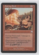2002 Magic: The Gathering - Onslaught Searing Flesh #225 0j6