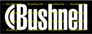 Bushnell Rifle Scopes - Hunting / Shooting - Vinyl Die-Cut Peel N' Stick Decals - Picture 1 of 1
