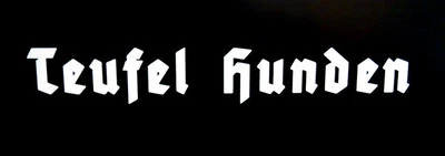 ORACAL,ORAJET, ORAFOL, SHINERIDE, ARLON CUSTOM ORDER Teufel Hunden Vinyl Decal Sticker 1.5'' H x 10'' L