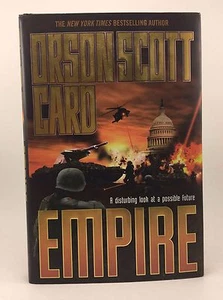 ORSON SCOTT CARD Empire 1st/1st HB/DJ - Imagen 1 de 3