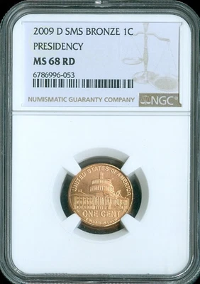 2009 D LINCOLN PRESIDENCY CENT NGC MS68 RD SMS PQ - Image 1 of 2