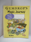 Gumdrop's Magic Journey by Val Biro  - SIGNED 1997
