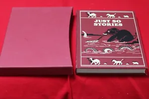 FOLIO SOCIETY 1991 - JUST SO STORIES - Rudyard Kipling - 2008 Edition - VGC - Picture 1 of 10
