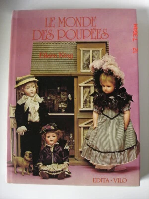 Le monde des poupées Eileen King  Edita-Vilo 1977 - Photo 1/3