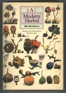 Herbalism Herbs  Herbalist Mrs Grieve A MODERN HERBAL Alternative Medicine - Picture 1 of 3