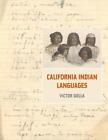 California Indian Languages by Victor Golla (English) Paperback Book