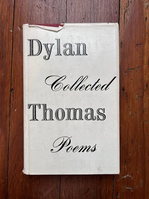 Dylan Thomas: Collected Poems 1957 HC/DJ POETRY 20TH PRINTING NEW DIRECTIONS - Image 1 of 4