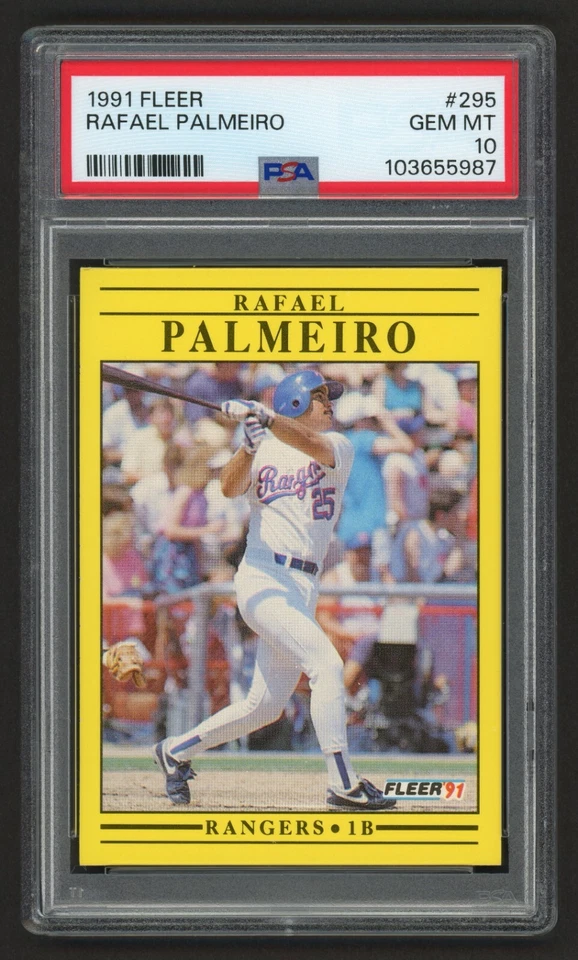 1991 FLEER RAFAEL PALMEIRO #295 TEXAS RANGERS PSA 10 GEM MINT - Image 1 of 2