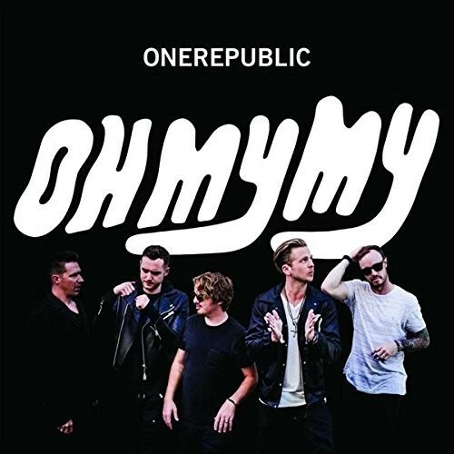 Oh My My by OneRepublic (CD, 2016) - BRAND NEW SEALED - Imagem 1 de 1