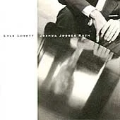 Joshua Judges Ruth by Lyle Lovett (CD, Mar-1992, MCA)