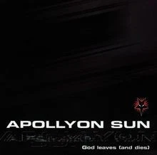 God Leaves (and Dies) von Apollyon Sun | CD | Zustand sehr gut - Bild 1 von 2