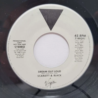 Scarlett & Black Dream Out Loud promo 7" 45rpm M- Vinyl 80's Record 45 - Image 1 of 2