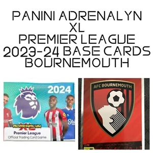 Panini Adrenalin XL PREMIER LEAGUE 2024  BOURNEMOUTH  2023-24 Season FREE POST - Picture 1 of 21
