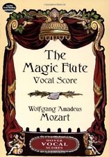 THE MAGIC FLUTE VOCAL SCORE (DOVER VOCAL SCORES) By Wolfgang Amadeus Mozart NEW