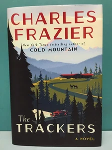 The Trackers by Charles Frazier signed copy 1st/1st HC/DJ 2023 - Bild 1 von 10