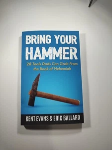 Bring Your Hammer by Eric Ballard & Kent Evans 2022 Trade Paperback - Picture 1 of 5