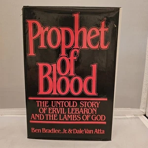 Prophet of Blood: The Untold Story of Ervil Lebaron, 1981, Ben Bradlee Jr. DJ HC - Imagen 1 de 24
