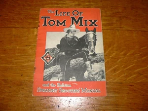 Vintage 1933 The Life of Tom Mix and the Ralston Straight Shooters' Manual Book - Picture 1 of 4