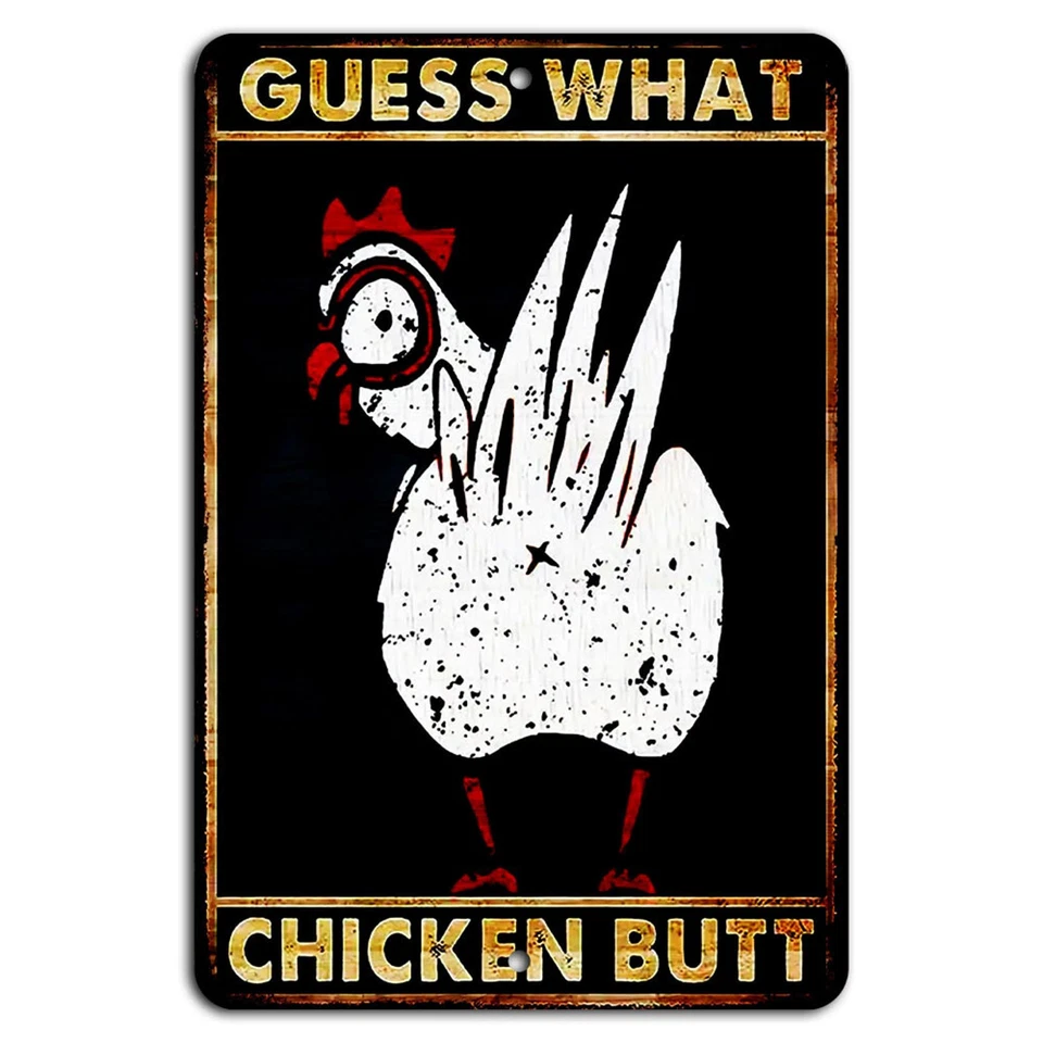 Guess What? Chicken Butt Funny Rustic Chicken Sign - Image 1 of 1