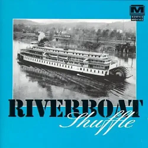Riverboat Shuffle - Riverboat Shuffle - Bild 1 von 1