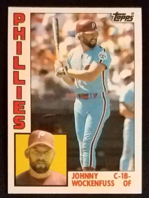 1984 Topps Traded #130T Johnny Wockenfuss Philadelphia Phillies NM-MINT - Image 1 of 2